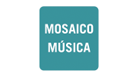 Canal: MOSAICO M�SICA 
